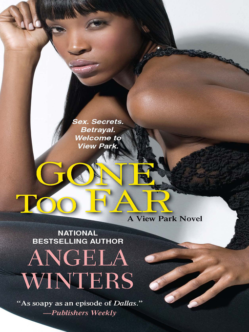 Title details for Gone Too Far by Angela Winters - Available
